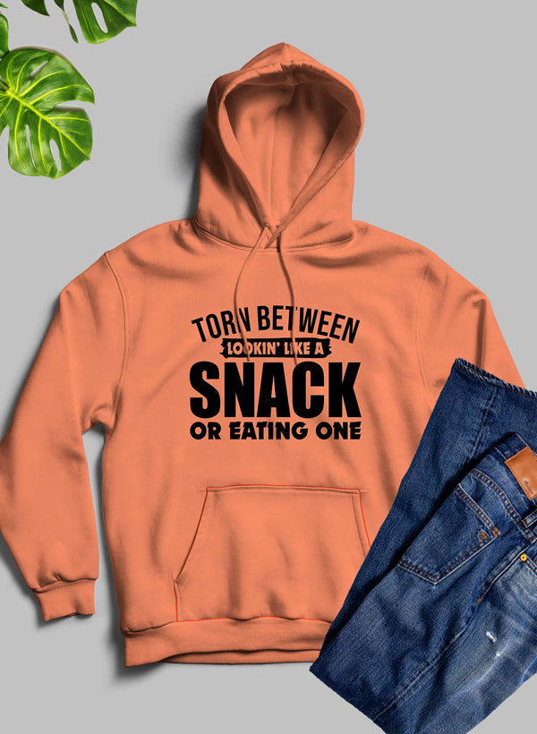 Soft Hoodie, Torn Between Lookin Like A Snack Or Eating One, Soft & Cozy Hoodie 7 Colors, Made in USA