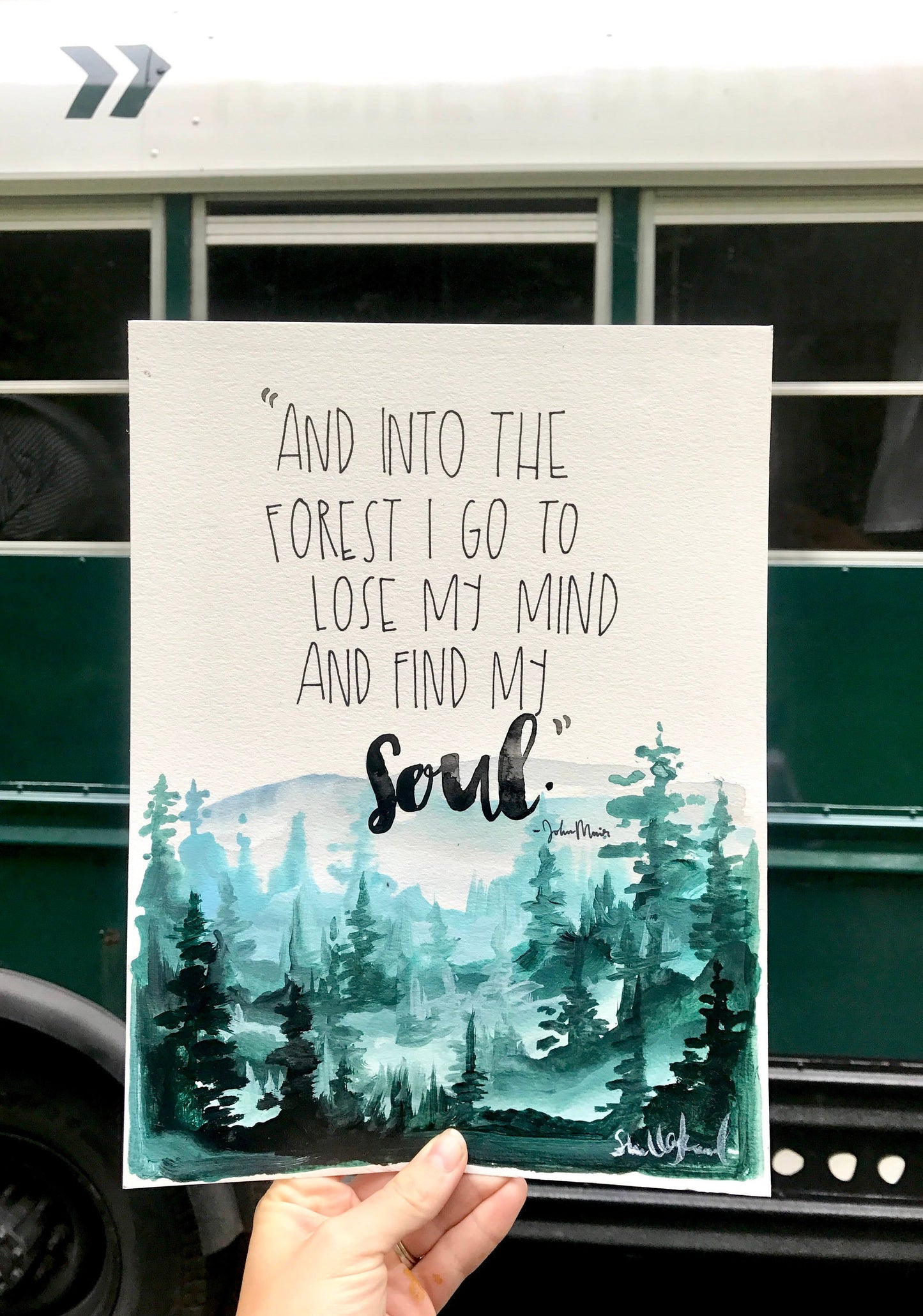 Into The Forest - John Muir Quote Art Print, 8x10in, Wall Decor, Adventure Art, Outdoorsy